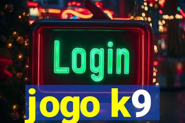 jogo k9